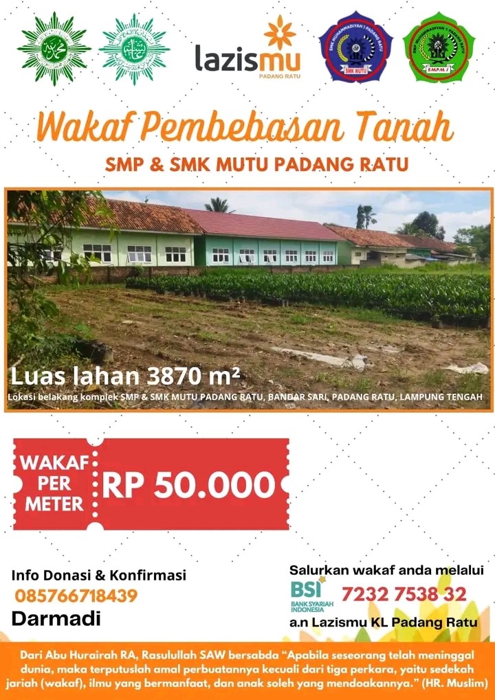 Wakaf Pembebasan Tanah SMP & SMK Mutu Padang Ratu